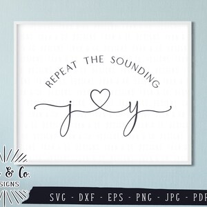 Archivos SVG, Repita el sonido Joy Svg, Christmas Svg, Farmhouse, Cricut, Silhouette, Cutting Files, Instant Download, Dxf Eps Png Jpeg Pdf