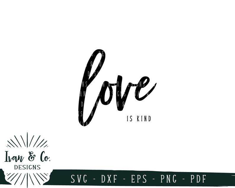 Download SVG Files Love is Kind Svg Farmhouse Sign Svg SVGs for | Etsy
