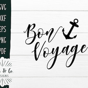 File SVG, Bon Voyage Svg, Anchor Svg, Vacay Svg, Summer Svg, Vector, Cricut, Silhouette, File di taglio, Download digitale, Dxf Eps Png Pdf