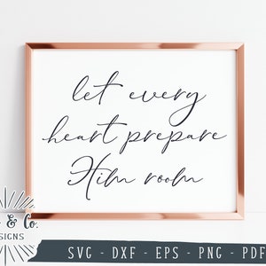 Könnte beinhalten: Ein druckbares Wandbild-Design mit einem roségoldenen Rahmen und dem Text "let every heart prepare Him room".