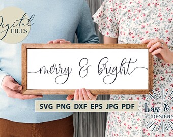 SVG Files, Merry and Bright Svg, Christmas Svg, Winter Svg, Holidays Svg, Cricut, Silhouette, Cutting Files, Instant Download, DXF PNG Eps