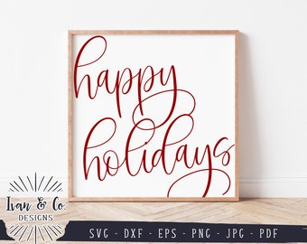 Happy Holidays SVG Files, Farmhouse Christmas Svg, Christmas Svg, Commercial Use, Cricut, Silhouette, Digital Cut Files, Jpg DXF PNG