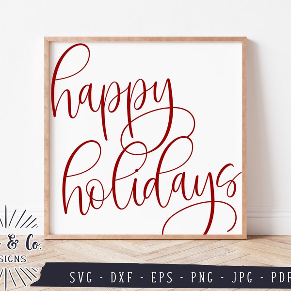 Happy Holidays SVG Files, Farmhouse Christmas Svg, Christmas Svg, Commercial Use, Cricut, Silhouette, Digital Cut Files, Jpg DXF PNG