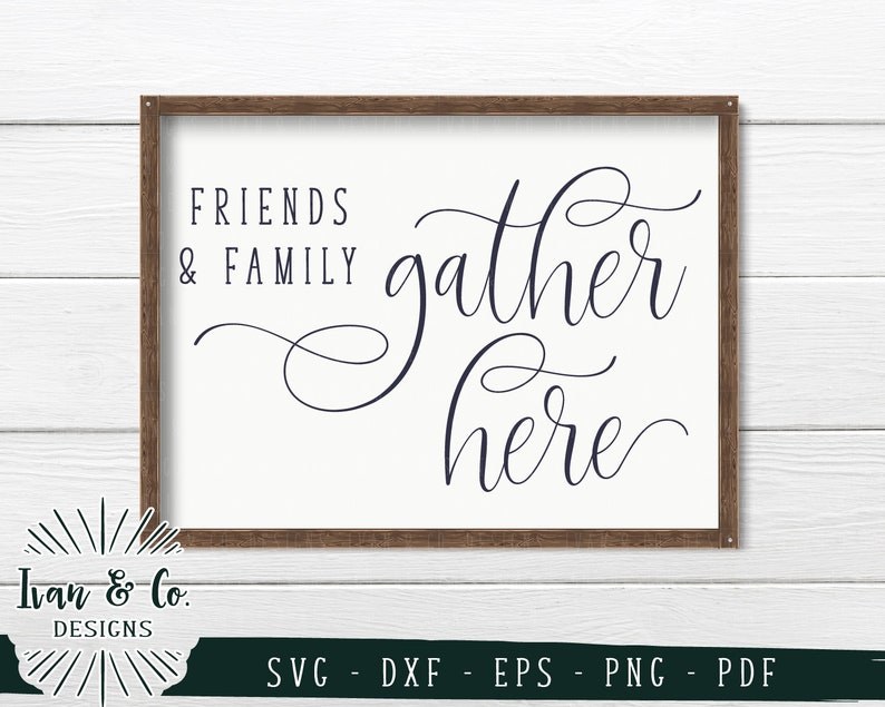 Free Free 61 Family Gathers Here Svg SVG PNG EPS DXF File
