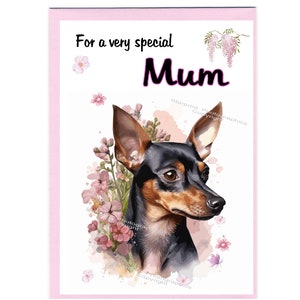 Biglietto di auguri/biglietto vuoto per la MAMMA con cane Pinscher nano (6" x 4") e busta, ideale per la festa della mamma, compleanno, ecc.