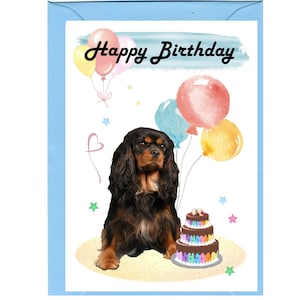 Cavalier King Charles Spaniel Hund ""Happy Birthday"" - Karte (6 "x 4") mit Umschlag." Leer innen für Ihre eigene Nachricht. Perfekt für jeden Hundefreund