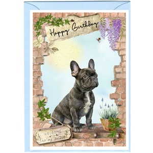 Französische Bulldogge / Frenchie Hund ""Happy Birthday"" - Geburtstagskarte (15 cm x 10 cm) mit Umschlag." Leer innen für Ihre eigene Nachricht. Perfekt für jeden Hundefreund