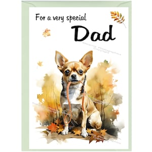 Biglietto vuoto/notelet per cane Chihuahua Smoothcoat per papà (6" x 4") con busta - Ideale per la festa del papà, compleanno, ecc.