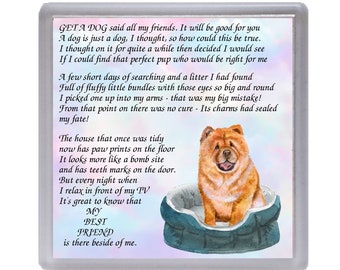Chow Chow Dog Coaster/Drinks Mat "My Best Friend comical poem" - Great Gift for any Dog Lover