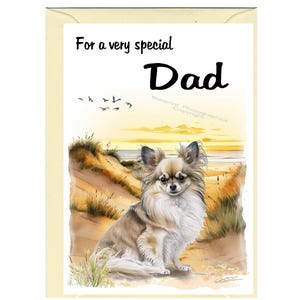 Tarjeta/nota en blanco para papá con diseño de chihuahua de pelaje largo (6" x 4") con sobre, ideal para el Día del Padre, cumpleaños, etc.