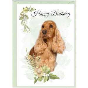 Cocker Spaniel (Gold) Hund ""Happy Birthday"" Karte (15,5 x 10,5 cm) mit Umschlag - innen leer für Ihre eigene Nachricht." Perfekt für jeden Hundeliebhaber.