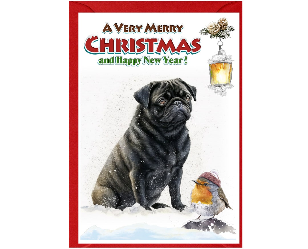 Pug (black) Dog Christmas Card (6" X 4") Blank Inside - With Envelope ...