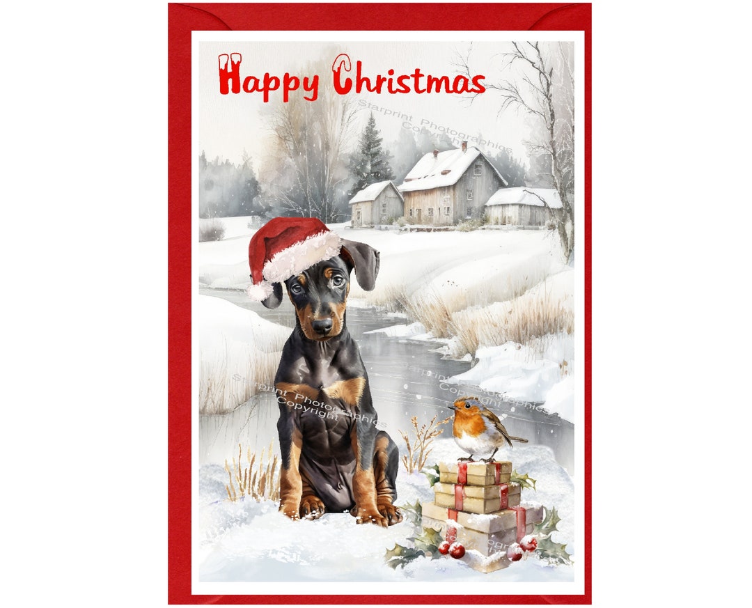 Dobermann Dog Christmas Card (6" X 4") Blank Inside - With Envelope ...