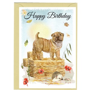 Biglietto "Happy Birthday" cane Shar Pei (6"x 4") con busta. Vuoto all'interno per il tuo messaggio. Perfetto per ogni amante dei cani