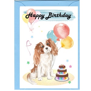 Carte « Joyeux anniversaire » chien Cavalier King Charles Spaniel (6 x 4 po.) avec enveloppe. Blanc à l'intérieur pour votre propre message. Parfait pour tous les amoureux des chiens