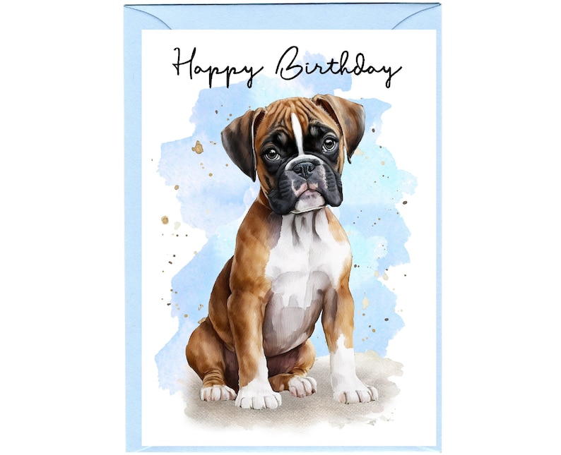 Boxer Dog "happy Birthday" Card (6" X 4") With Envelope - Blank Inside ...