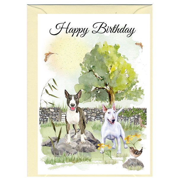 Bull Terrier Dog "Happy Birthday" Card (6"x 4") with Envelope. Blank inside for your own message. Perfect for any dog lover