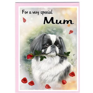 Japanischer Chin Hund Blankokarte für Mama (6 "x 4") mit Umschlag - Ideal für Muttertag, Geburtstag, etc.