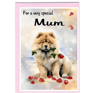 Biglietto di auguri vuoto/biglietto per la MAMMA con cane Chow Chow (15,2 x 10,2 cm) e busta, ideale per la festa della mamma, compleanno, ecc.