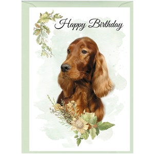 Biglietto "Happy Birthday" per cane setter rosso irlandese (6" x 4") con busta - Interno vuoto per il tuo messaggio. Perfetto per ogni amante dei cani