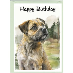 Biglietto "Happy Birthday" per cane Border Terrier (6"x 4") con busta. Vuoto all'interno per il tuo messaggio. Perfetto per ogni amante dei cani
