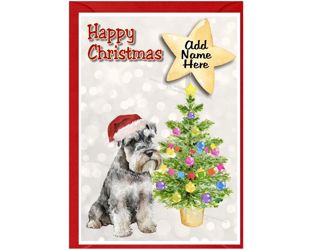 Personalised Miniature Schnauzer Dog Christmas Card (6" X 4") Blank ...