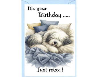 Old English Sheepdog "Happy Birthday" Card (6"x 4") with Envelope. Blank inside for your own message. Perfect for any dog lover