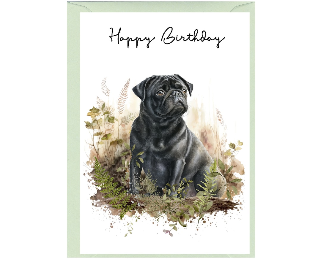 Lustige Geburtstagskarte Mit Mops – „I Wouldn’t Pug-get Your Birthday“, Innen Blanko