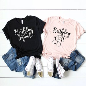 Birthday Girl Shirt, Birthday Squad Shirts,  Birthday Party, Birthday Shirt Women, Birthday Gift, Birthday, Birthday Party Shirt D2