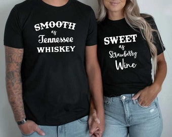 Smooth As Tennessee Whiskey Shirt, Sweet As Strawberry Wine Shirt, Cute Matching Couple Shirts, Valentines Day Shirts,Custom Couple Tee d439