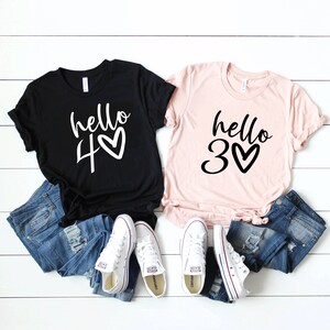 Birthday Hello 30 40 50 60 , Birthday Shirts,  Birthday Party, Birthday Gift, Birthday, Birthday Party Shirt  Birthday gift D7
