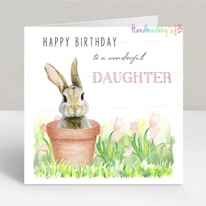 Cartão de aniversário de filha, cartão de felicitações de coelho/coelho/flores da primavera, 6"x6", em branco por dentro