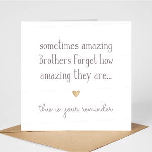 Tarjeta "Increíble Hermano", Tarjeta de Cumpleaños con Cariño, Cita Sentimental, Ánimo, Motivación, Apoyo, Buena Suerte, Gracias, 15x15 cm, Interior en Blanco
