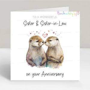 Carte de joyeux anniversaire pour belle-soeur et belle-sœur, carte de voeux pour votre anniversaire, jolie image de loutre sentimentale, 6 x 6 po, blanc à l'intérieur
