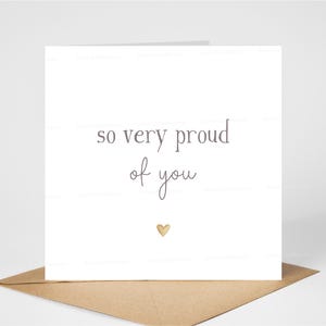 Biglietto di auguri "Sono molto orgoglioso di te", ideale per superare gli esami, laurearsi, nuovo lavoro, congratulazioni, ben fatto, incoraggiamento, 6"x6", interno vuoto
