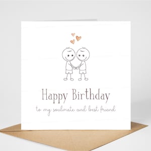 Joyeux anniversaire à mon âme sœur et à mon meilleur ami, carte d'anniversaire amusante du même sexe pour mari et petit ami, carte d'anniversaire pour hommes gais, 15 x 15 cm