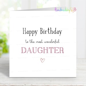 Tochter Geburtstagskarte, alles Gute zum Geburtstag der wunderbarsten Tochter Karte, Sentimentale Gruß-Karte, 6 "x 6", innen leer
