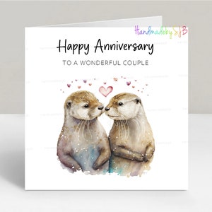 Tarjeta de aniversario para una pareja maravillosa, tarjeta de feliz aniversario para amigos, familiares y vecinos, con una adorable imagen de nutria, 15 x 15 cm, interior en blanco.