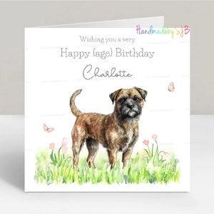 Carte d'anniversaire personnalisée Border Terrier, tout âge, fille/petite-fille/soeur/nièce/amie/maman, 6 x 6 po.