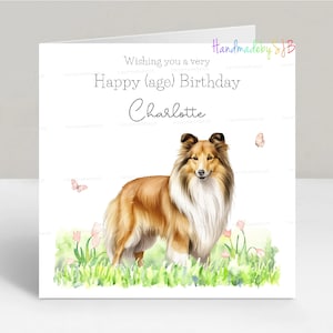 Carte d'anniversaire personnalisée pour chien de berger Shetland/Sheltie, tout âge, fille/petite-fille/soeur/nièce/amie/maman, 6 x 6 po.