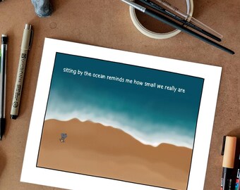 Introspective Cartoon - Sitting by the ocean -  8x10 or 5x7 Print