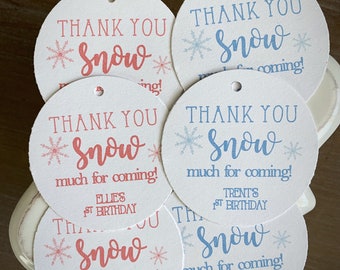 Thank you SNOW much • Winter party favor tags • Snowflake Party • Winter ONEderland • Gender Reveal • Baby Shower