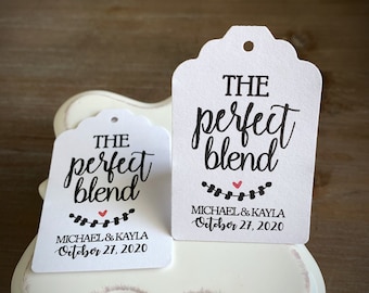 The Perfect Blend • Wedding and Bridal Shower Favor Tags • Coffee or Tea Tags