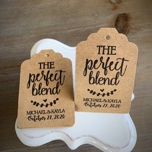 The Perfect Blend • Wedding and Bridal Shower Favor Tags • Coffee or Tea Tags