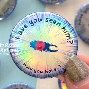 Har du sett honom, skalbagge-märke, nål, bakknapp, roliga ekorre, memes, accessoarer, gåvor