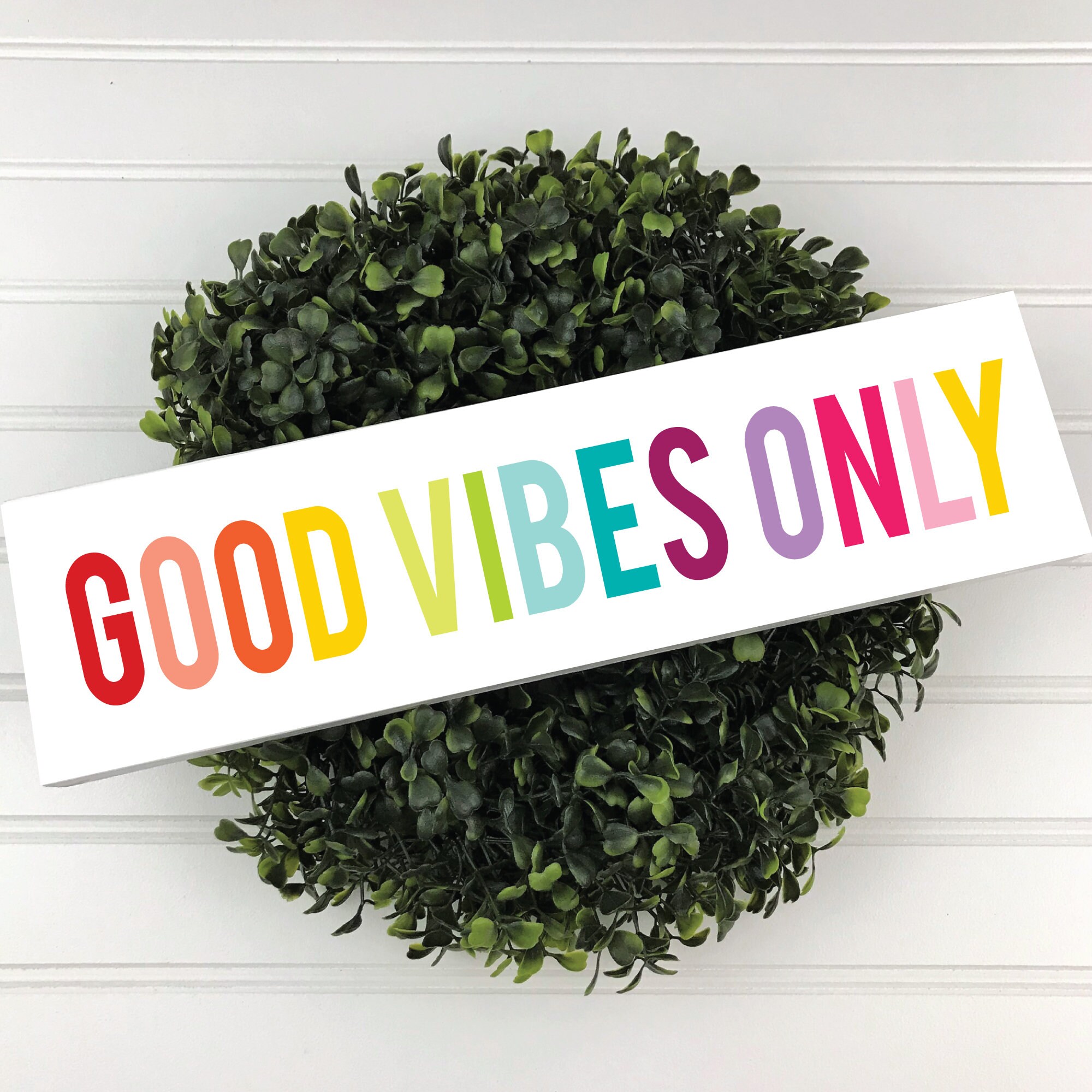 Good Vibes Only Wood Sign Happy Sign Wood Sign Rainbow Good Etsy