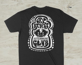Camiseta serigrafiada a mano del Club Autoimmune de Bebés Llorones