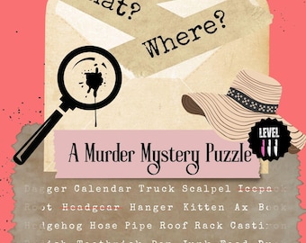 Who? What? Where? A Murder Mystery Elimination Puzzle Book, Digital Download