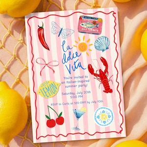 May include: An invitation with a pink and white striped design, featuring illustrations of a butterfly, lobster, and lemon. The text reads "La Dolce Vita" and invites guests to an Italian-inspired summer party.