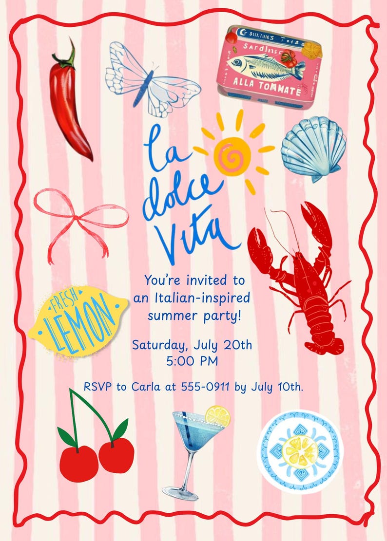 May include: An illustrated invitation for an Italian-themed summer party, featuring a pink and white striped backdrop. The design incorporates images of a chilli, butterfly, sardines, sun, seashell, lobster, lemon, cherries, cocktail, and a decorative plate.